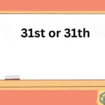 31st or 31th
