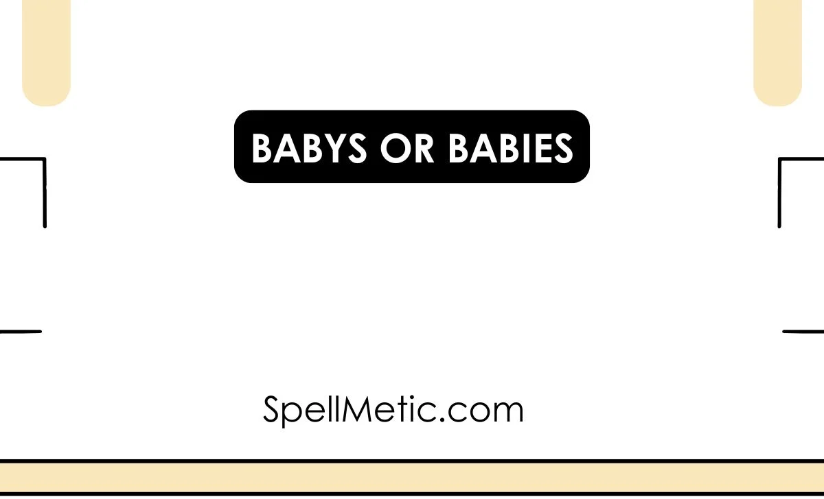 babys or babies
