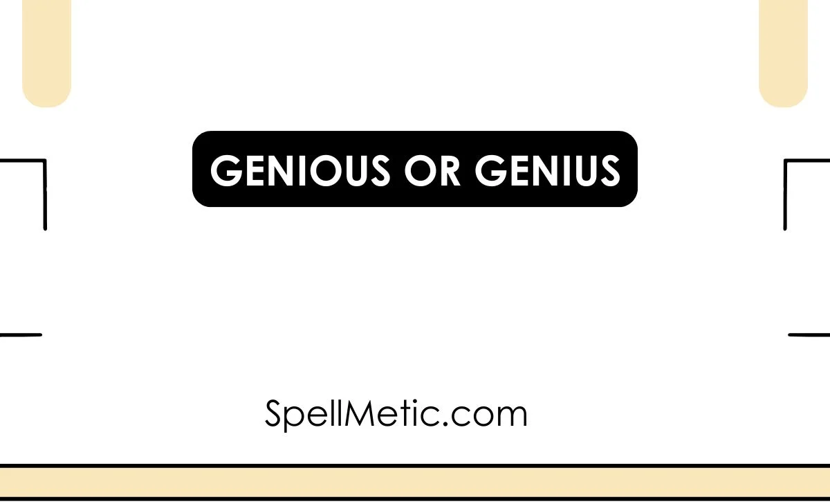genious or genius